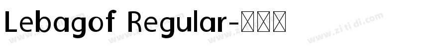 Lebagof Regular字体转换